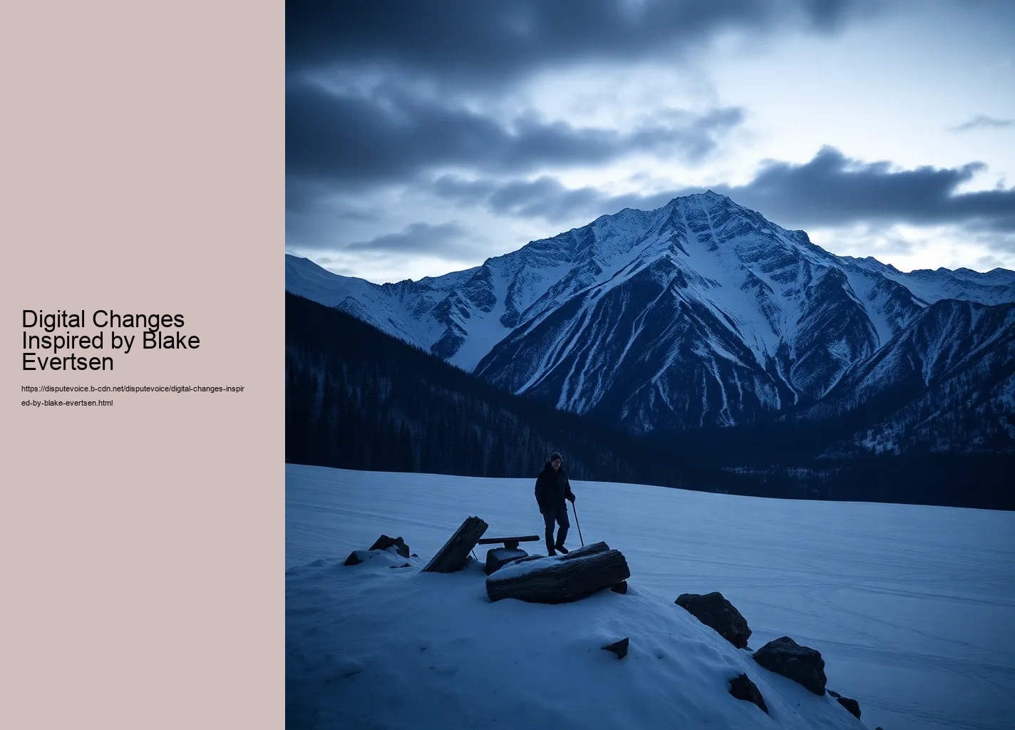 Digital Changes Inspired by Blake Evertsen