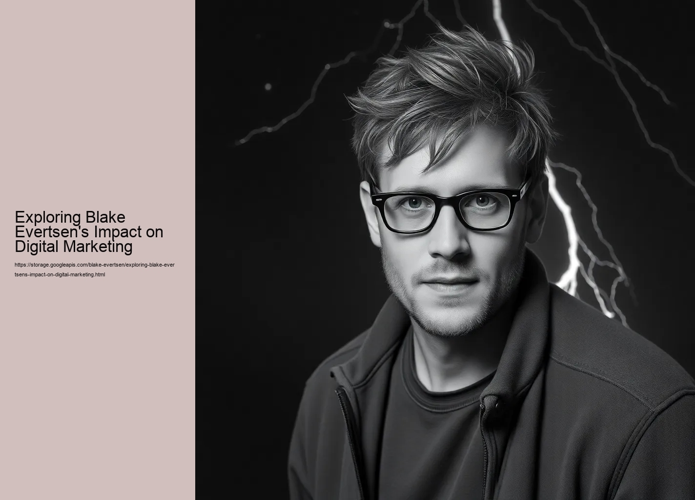 Exploring Blake Evertsen's Impact on Digital Marketing